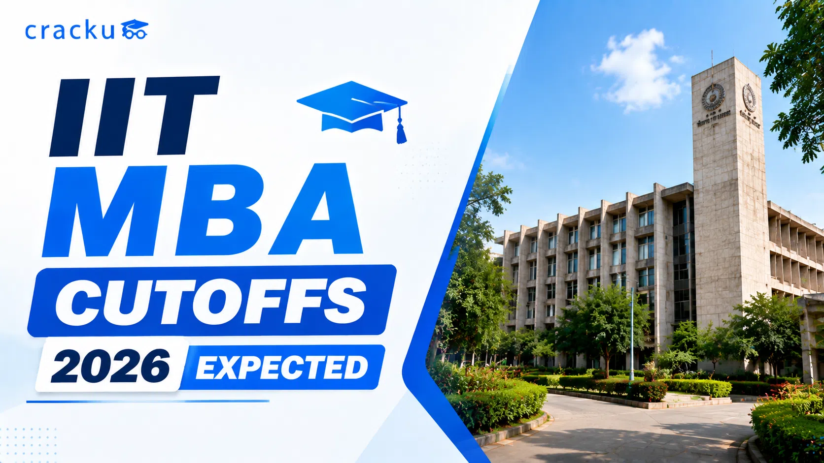 IIT MBA Cutoff 2026: Expected Cutoff & Previous Year Trends