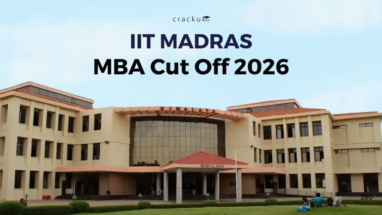 IIT Madras MBA Cut Off 2026, Expected CAT Cut Off, Past Trends