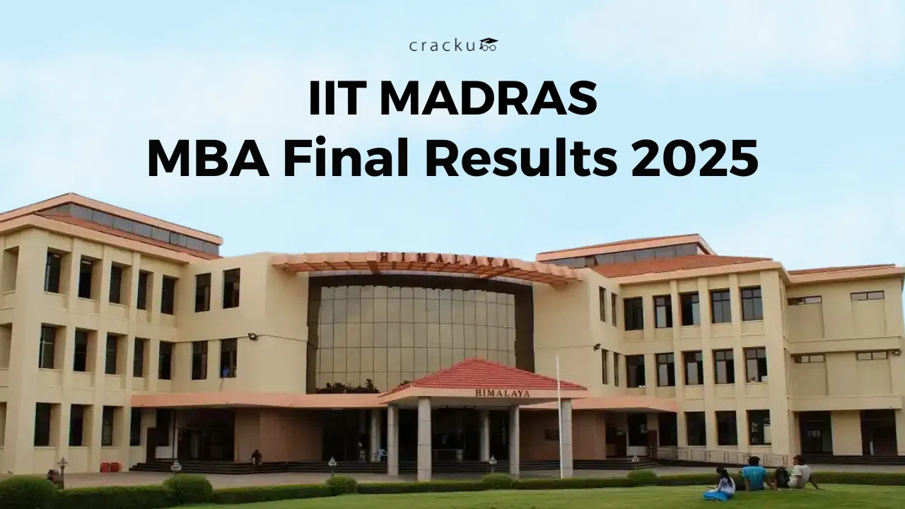 IIT Madras MBA Results 2025 OUT, Merit List, Expected Waitlist