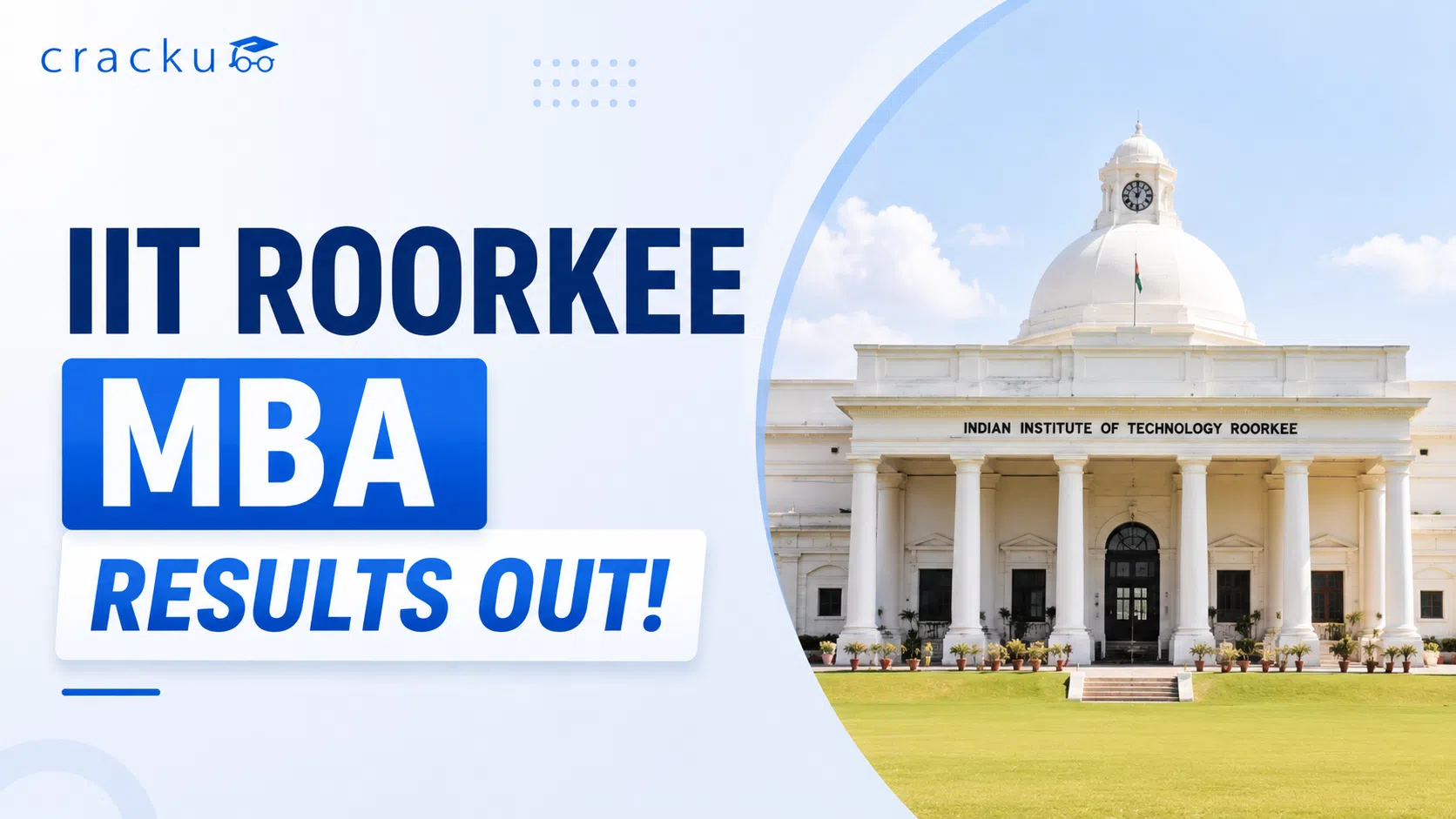 IIT Roorkee MBA Result 2026 Out, Meritlist, Waitlist Movement