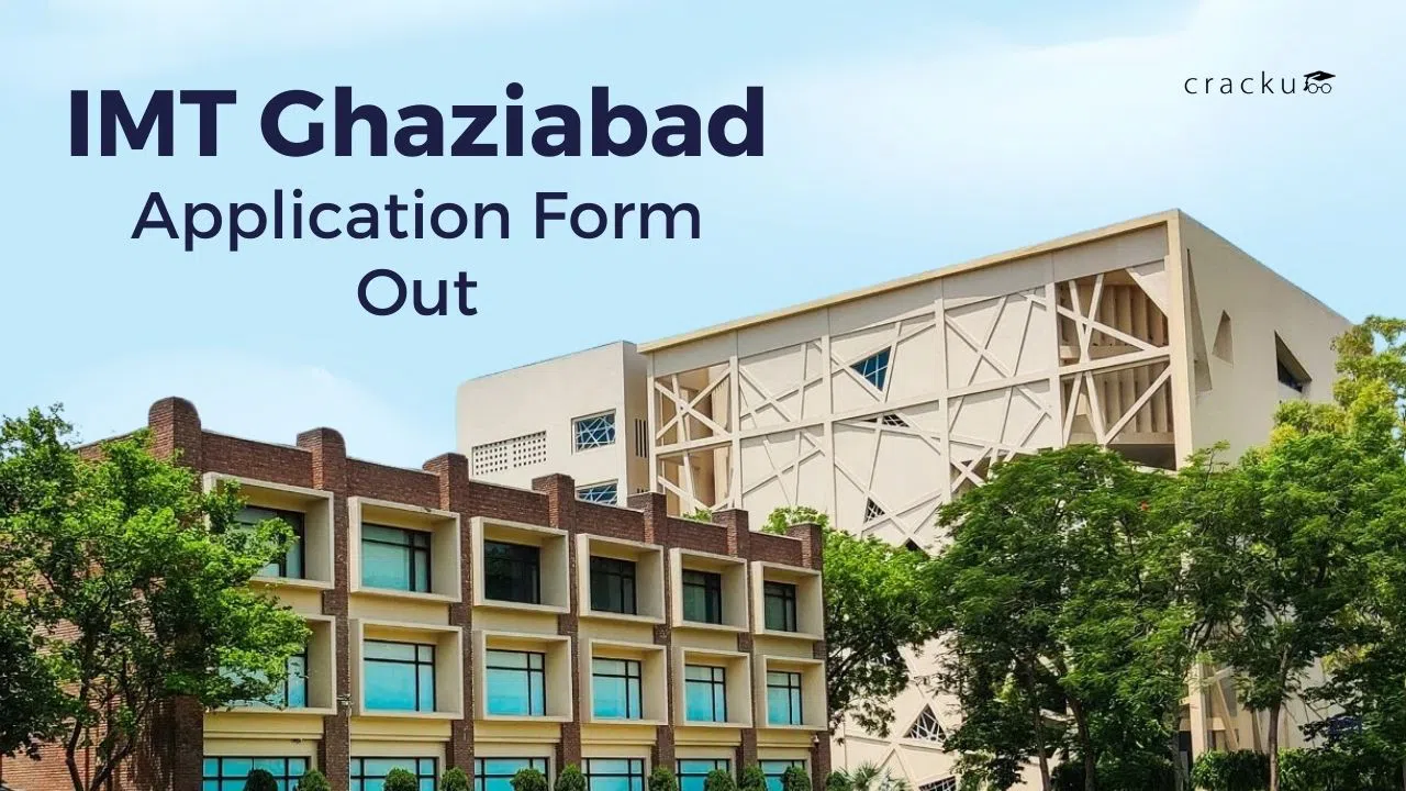 IMT Ghaziabad Application Form Out, Last Date, Documents