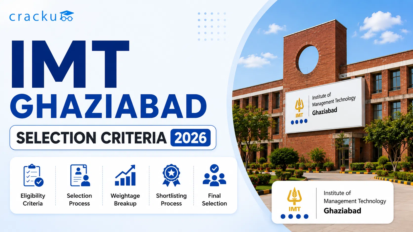 IMT Ghaziabad Selection Criteria 2026, Eligibility, Cut-Off