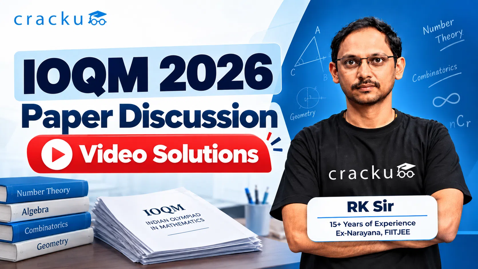 IOQM 2026 Paper Discussion by RK Sir (15+ Years Experience)