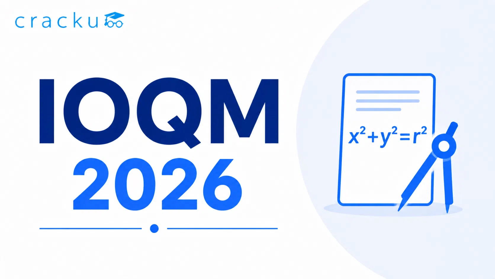 IOQM 2026, Exam Pattern , Syllabus & Preparation Strategy image