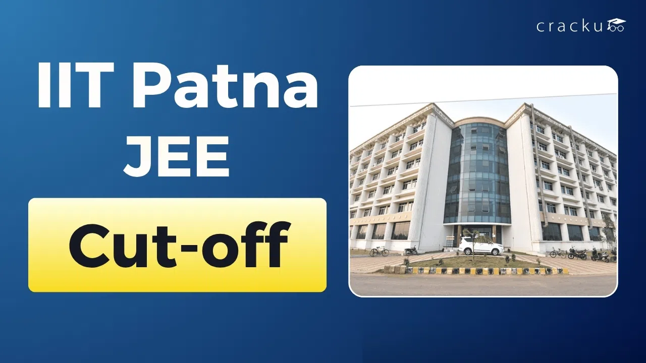 IIT Patna Cutoff 2026, JEE Category wise Expected Cut-off