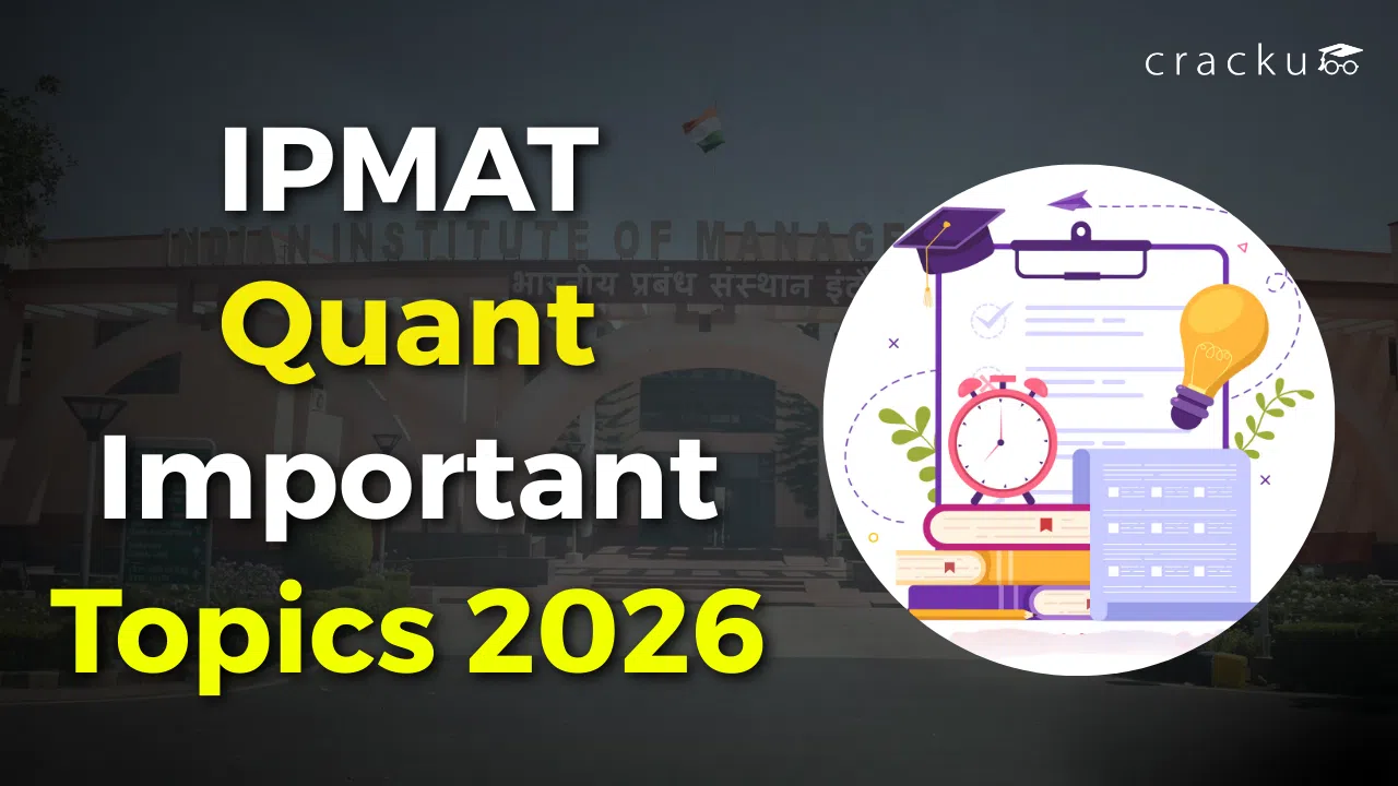 IPMAT Quant Important Topics 2026, Topic-Wise Weightage image