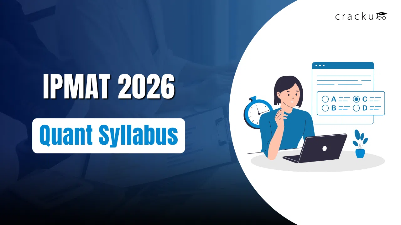 IPMAT Quant Syllabus 2026, Important Topics, Preparation Tips