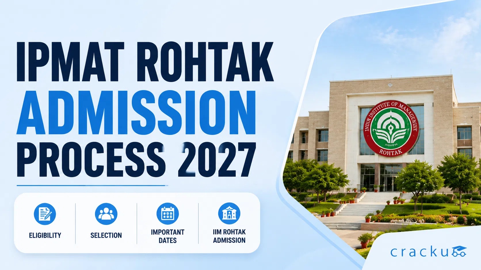 IPMAT Rohtak Admission Process 2027, Eligibility Criteria, Cutoffs image