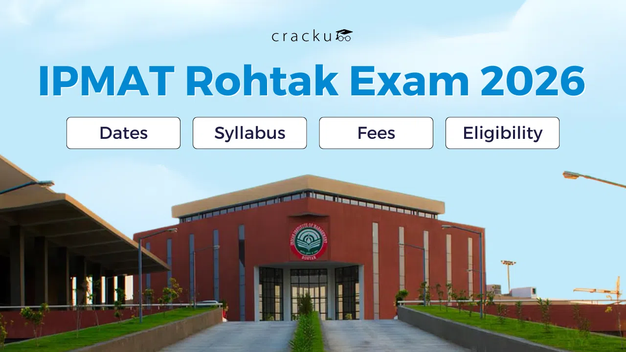 IPMAT Rohtak Exam 2026, Dates, Syllabus, Fees, Eligibility