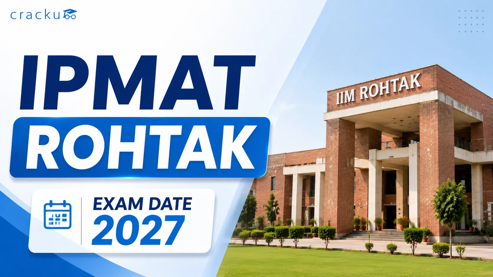 IPMAT Rohtak Exam Date 2027,  Schedule, Notification Date image