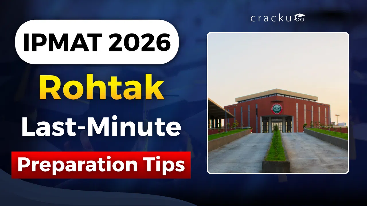 IPMAT Rohtak Last-Minute Preparation Tips 2026, Check Now image