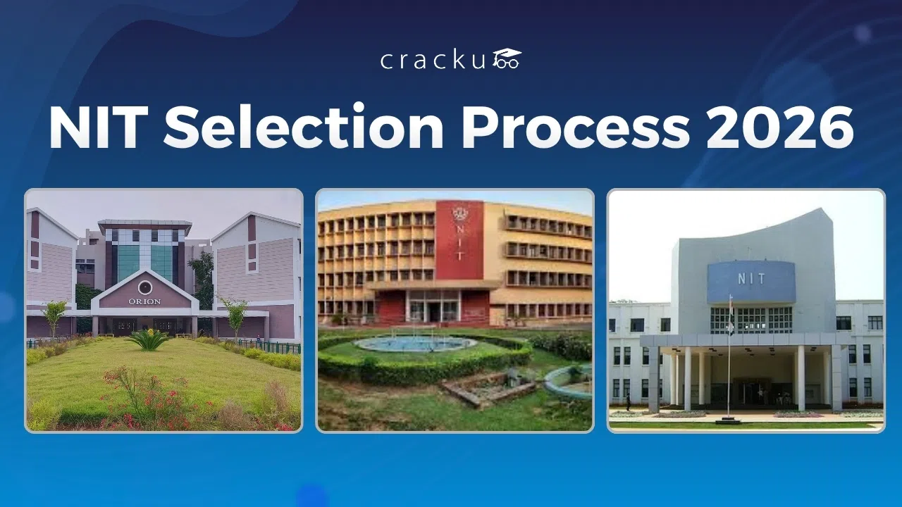 NIT Selection Process 2026, Complete Admission Guide