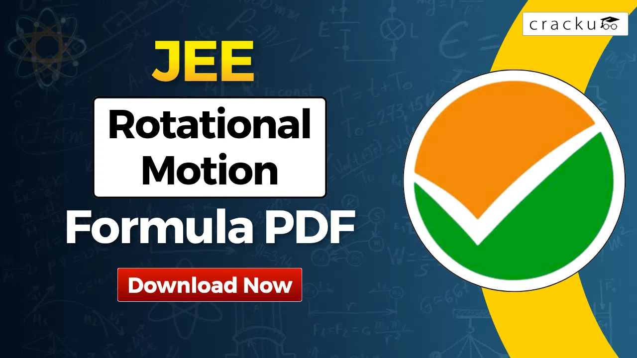 Rotational Motion Formulas For JEE 2027, Download PDF Now