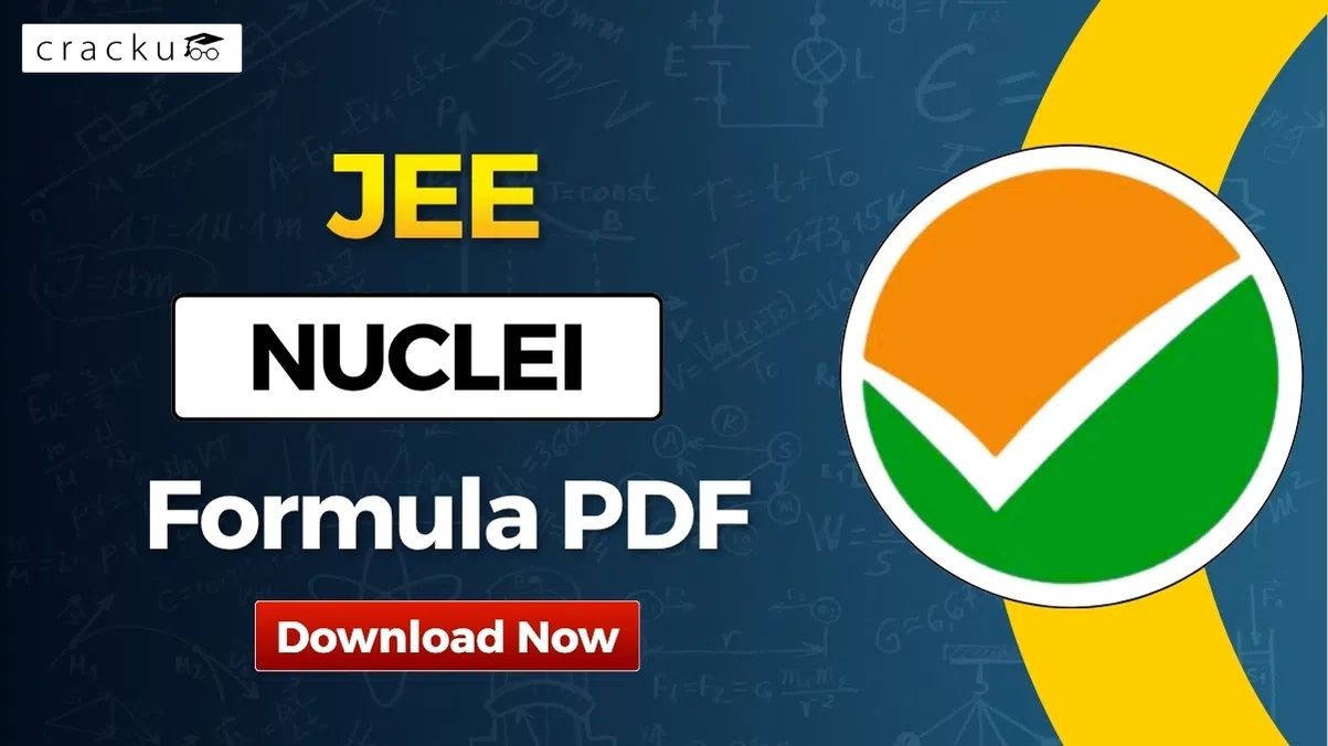 Nuclei Formulas for JEE 2027, Check & Download PDF