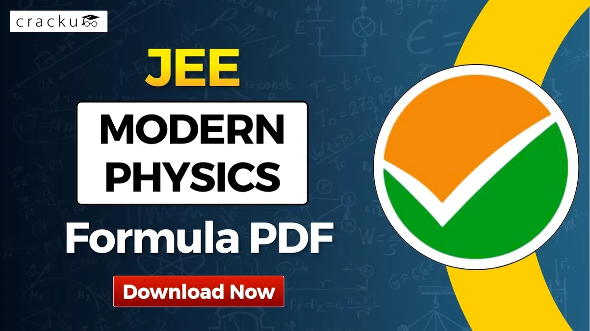 Modern Physics Formulas for JEE 2027, Check & Download PDF