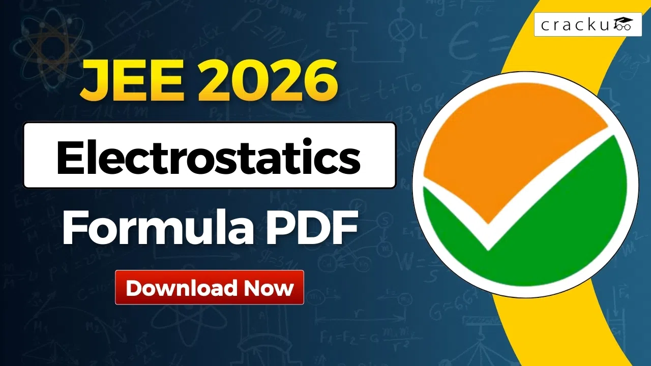 JEE Electrostatics Formula 2026, Check & Download PDF Now