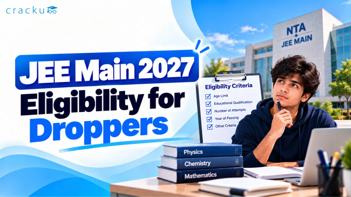 JEE Main 2027 Eligibility for Droppers, Documents Required image