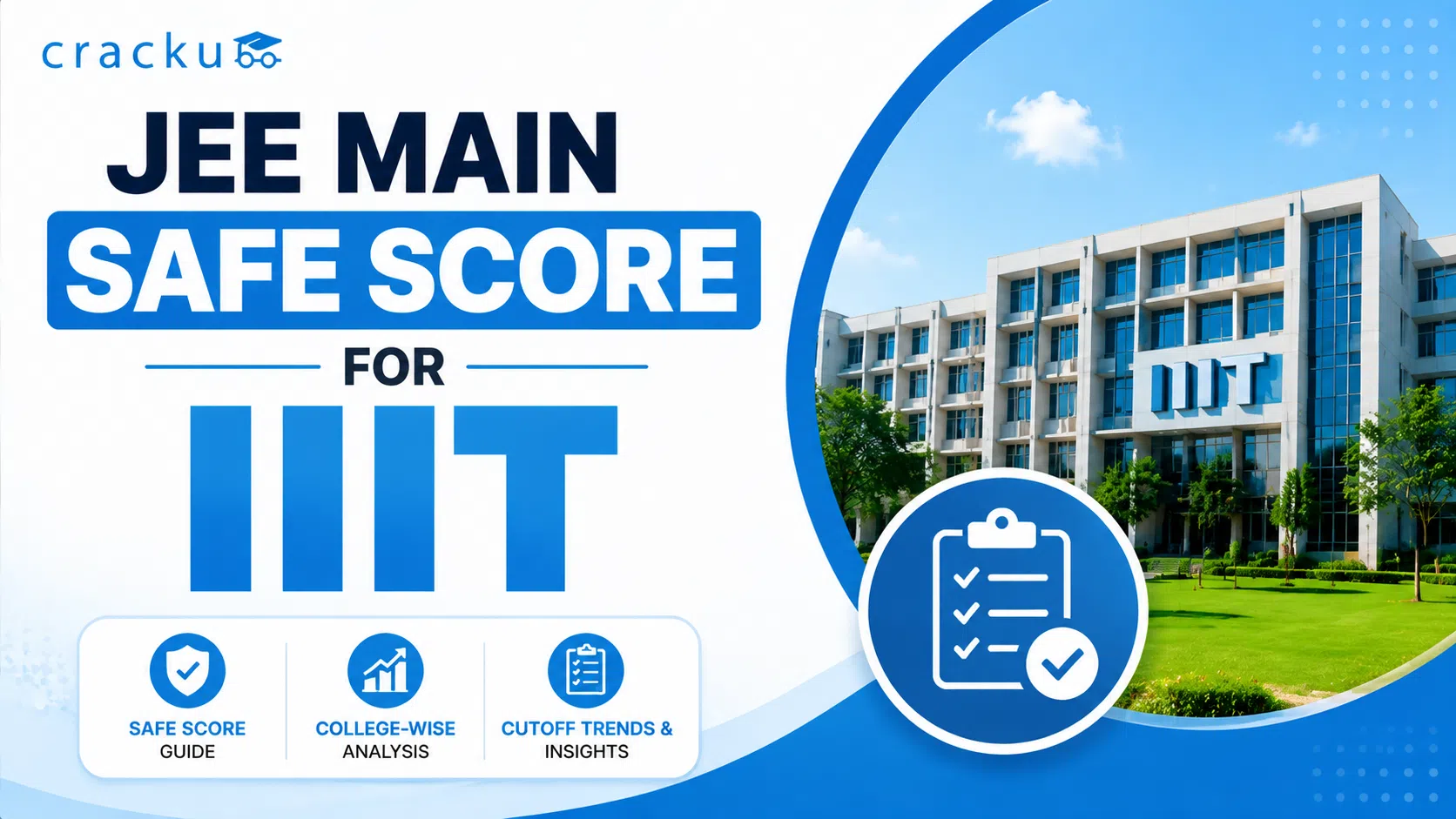 JEE Main Safe Score for IIIT, Marks vs Percentile For Admission