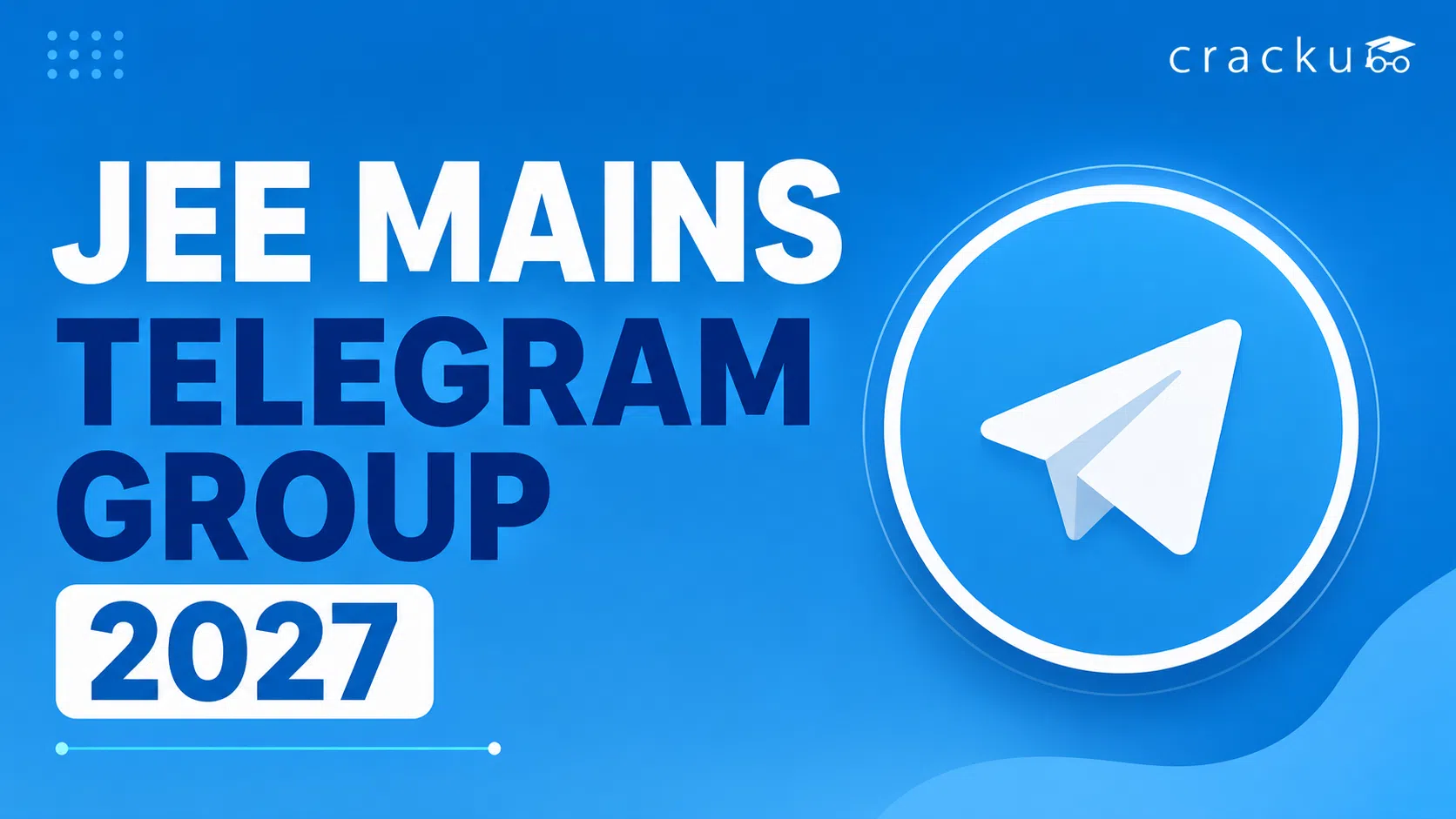 Cracku's JEE Telegram Group 2027, Join for Latest Updates image