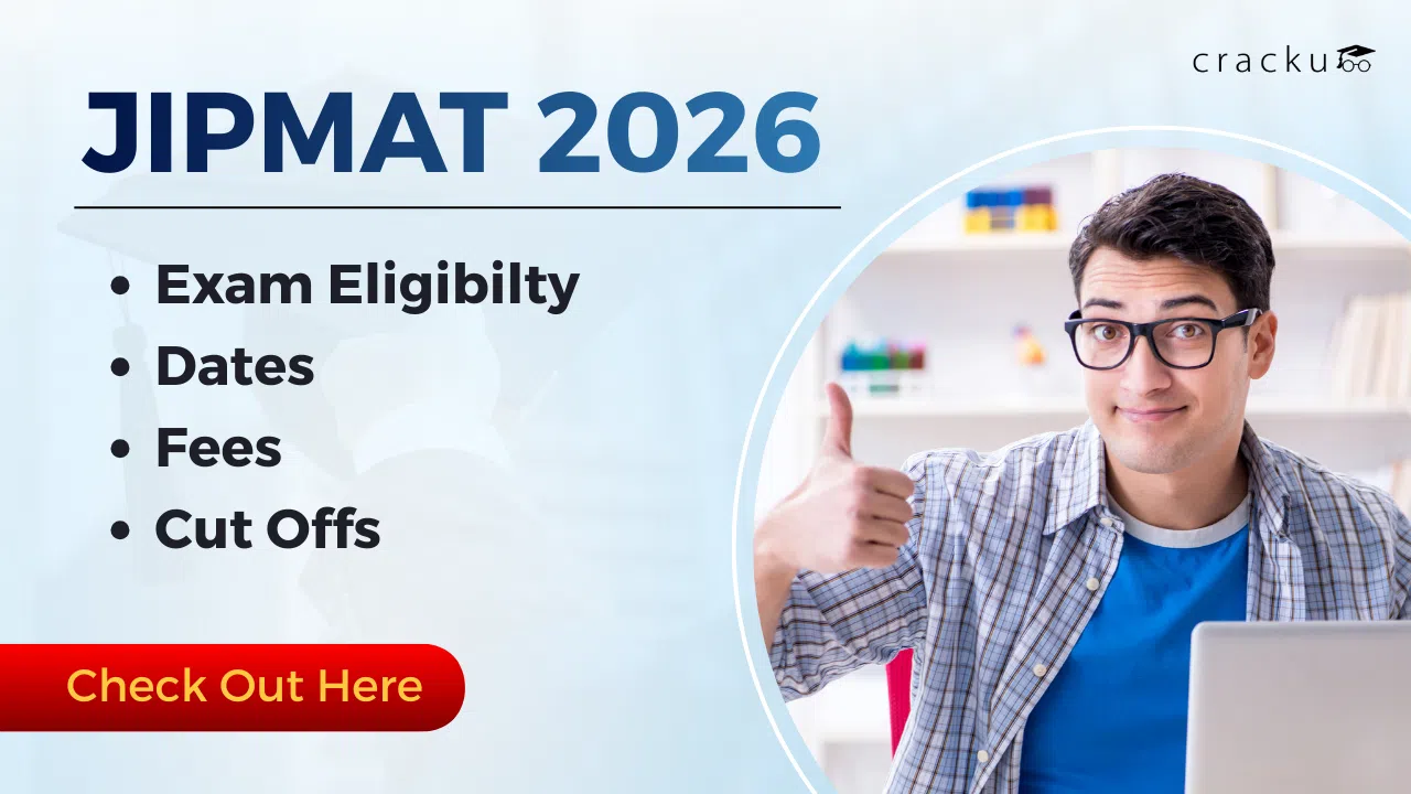 JIPMAT Exam 2026, Dates, Fees, Cut-Off, Eligibility Criteria