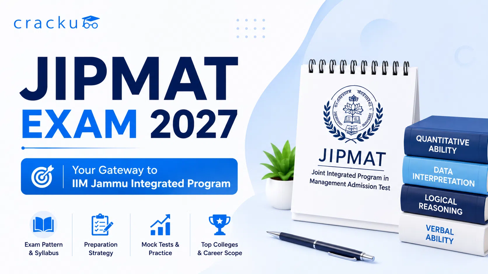 JIPMAT Exam 2027, Important Dates, Notification, Eligibility, Fees image