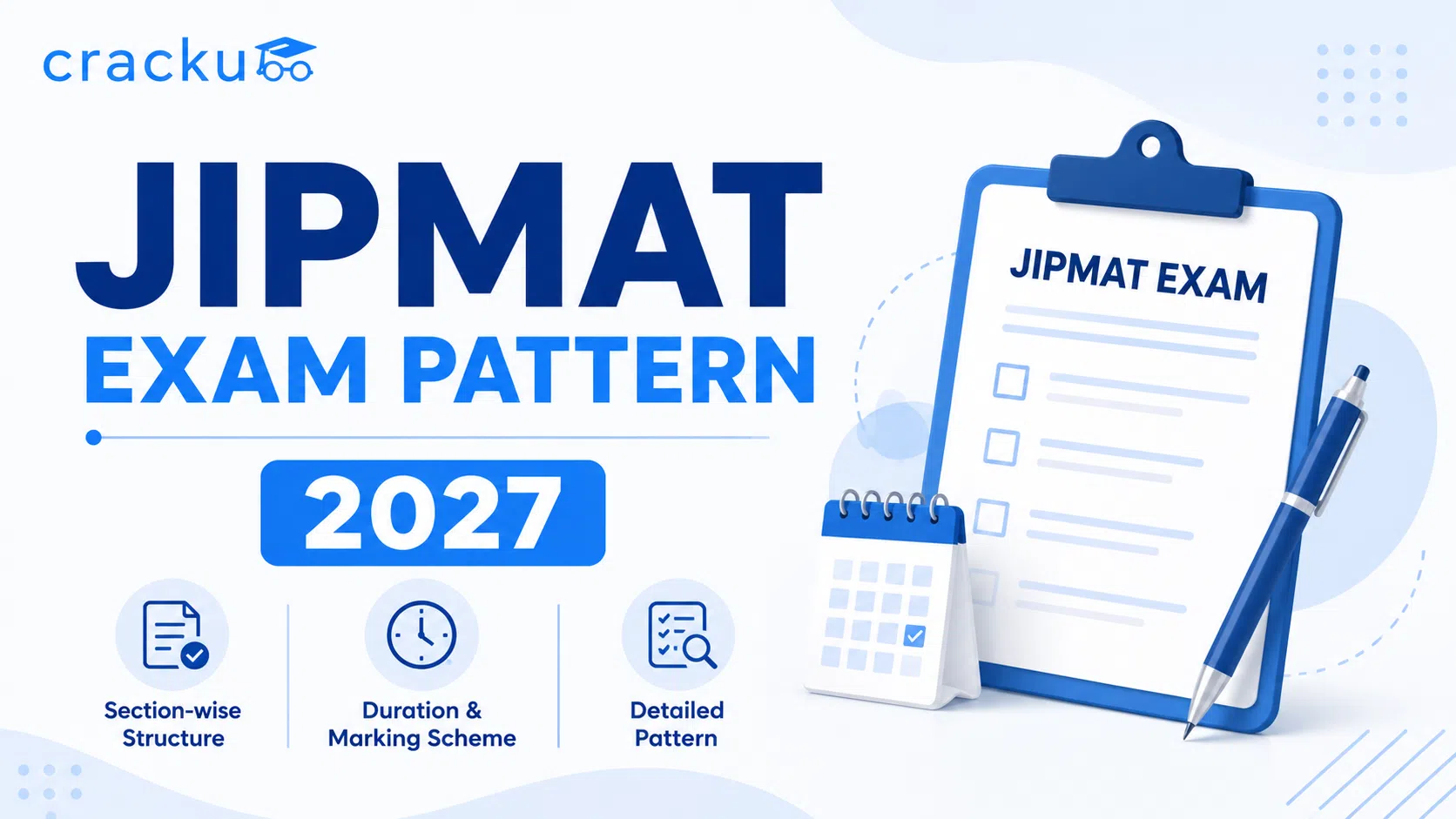 JIPMAT Exam Pattern 2027, Marking Scheme, Total Questions image
