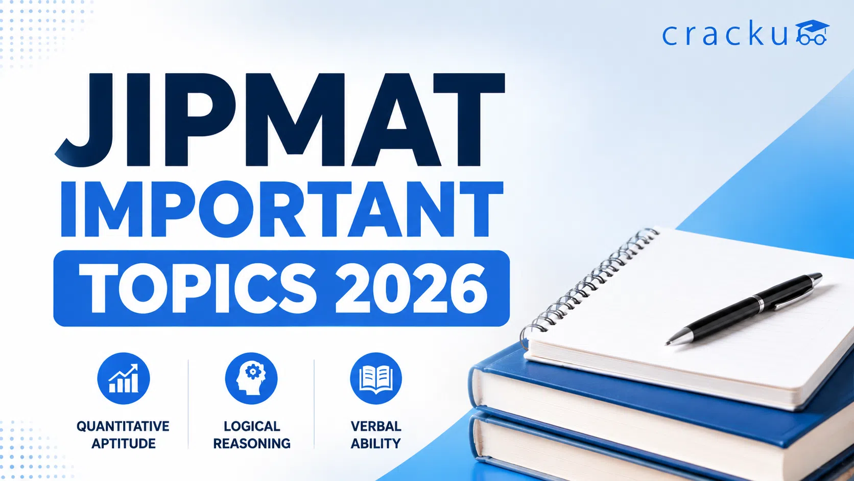 JIPMAT Important Topics 2026, Check VARC, LRDI, Quant Topics