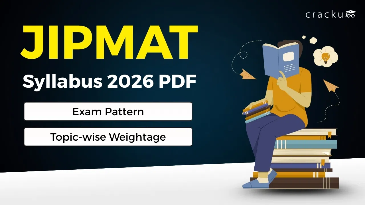 JIPMAT Syllabus 2026 PDF, Exam Pattern, Topic-wise Weightage image