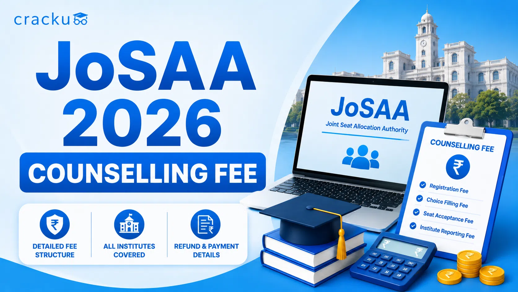 JoSAA 2026 Counselling Fee, Category-Wise Seat Acceptance Fee