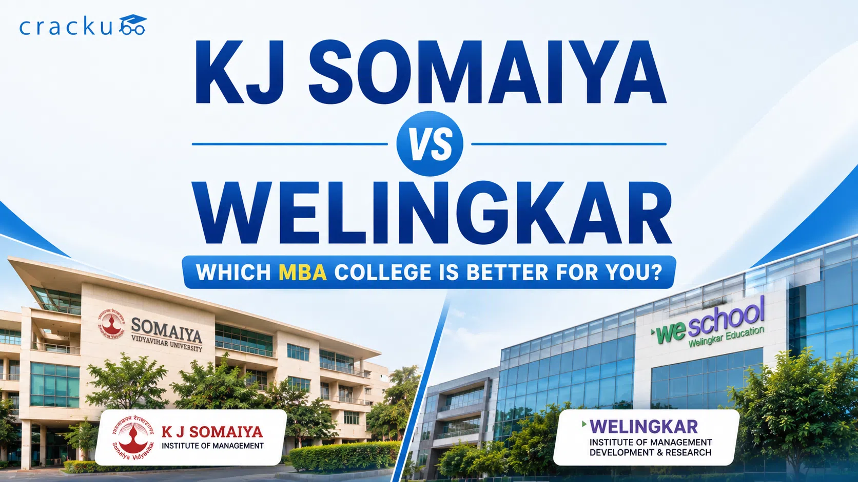 KJ Somaiya vs Welingkar Mumbai, Placements, Cut-off, Fees