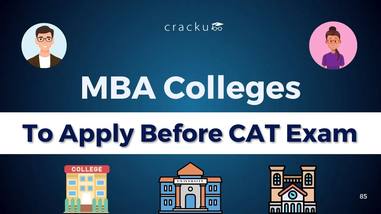 List Of Top MBA Colleges to Apply Before the CAT 2025 Exam