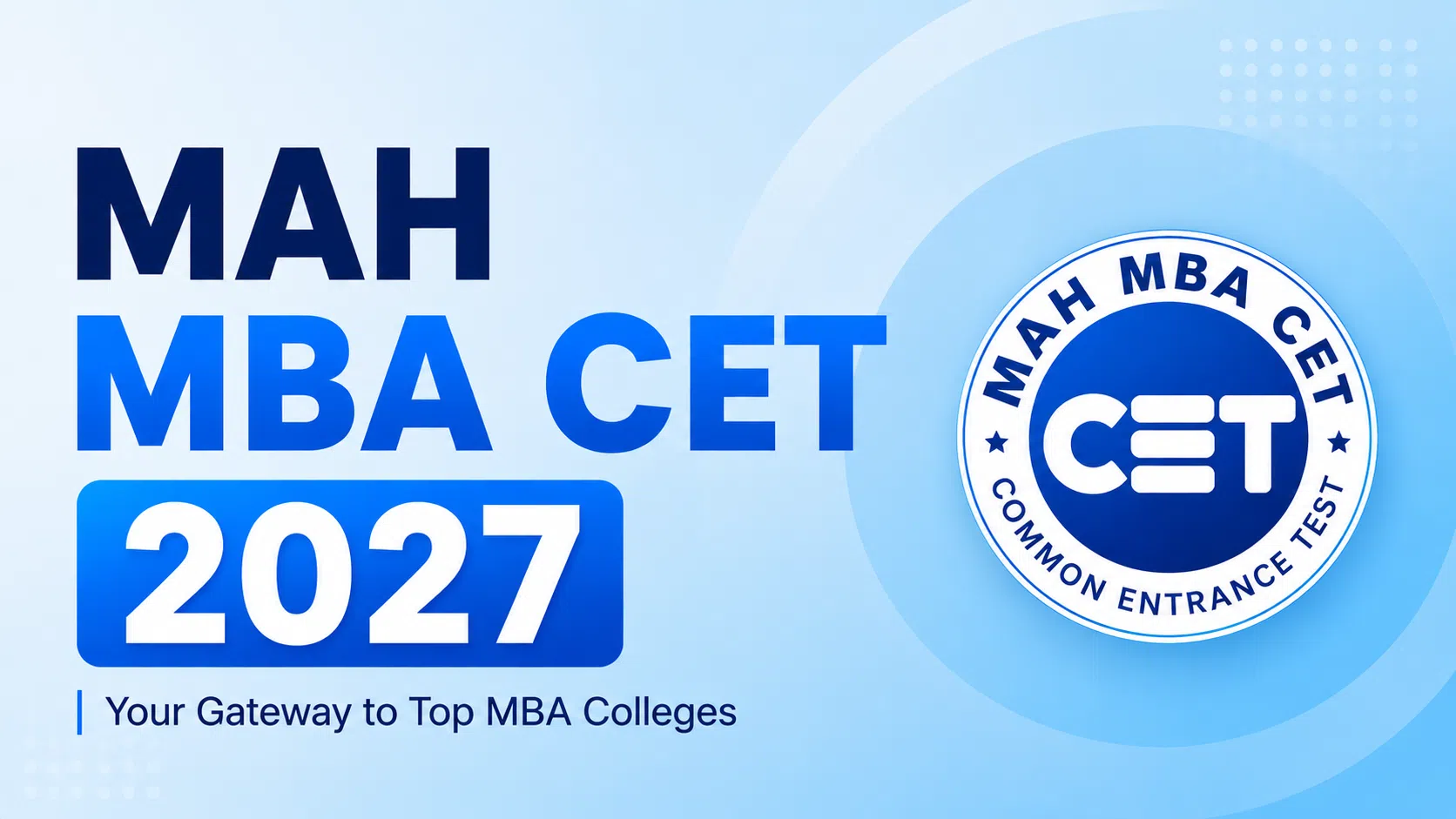 MAH MBA CET 2027, Important Dates, Eligibility Criteria, Syllabus