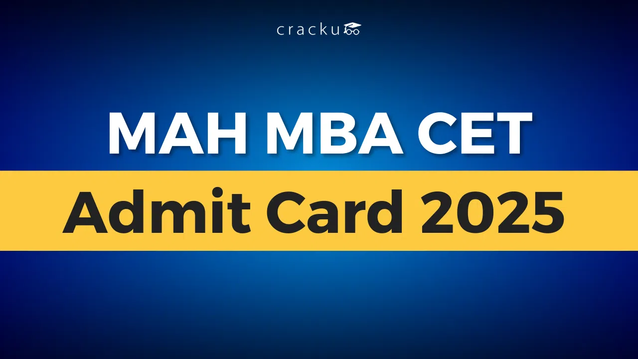 MAH MBA CET Admit Card 2025, Release Date, Download Link