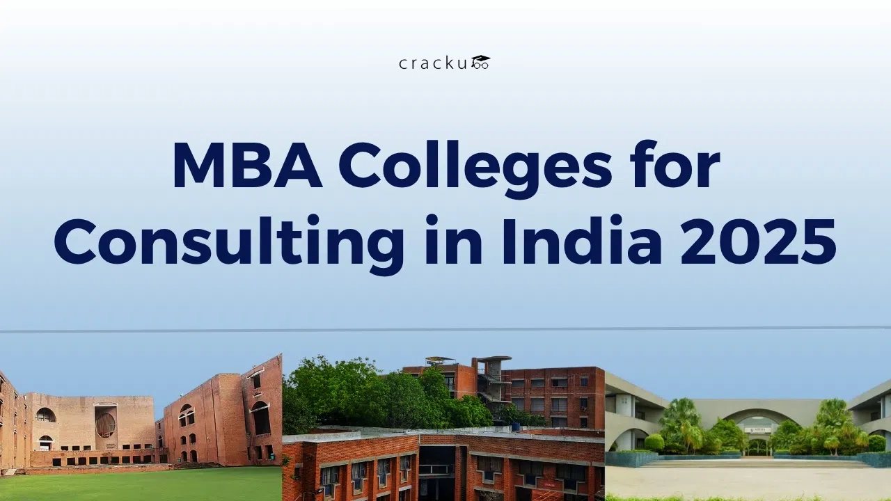 Top MBA Colleges for Consulting in India 2025, Check Now