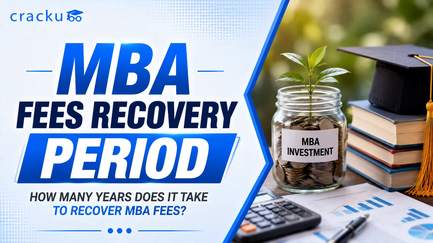 MBA Fee Recovery Period 2026: How Many Years Does It Take? image