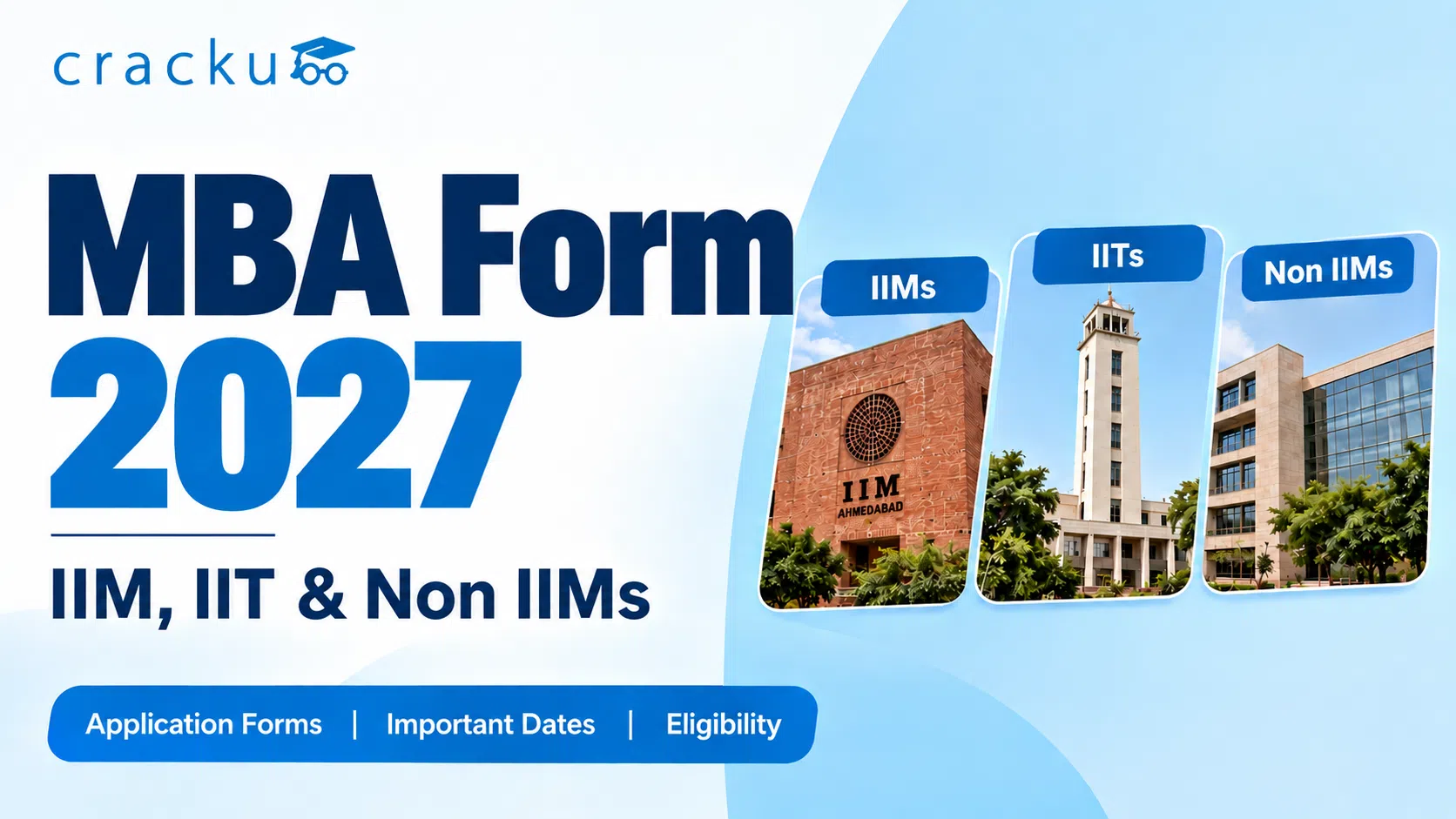MBA Form 2027: IIT, IIM & Non-IIMs Application Form Dates