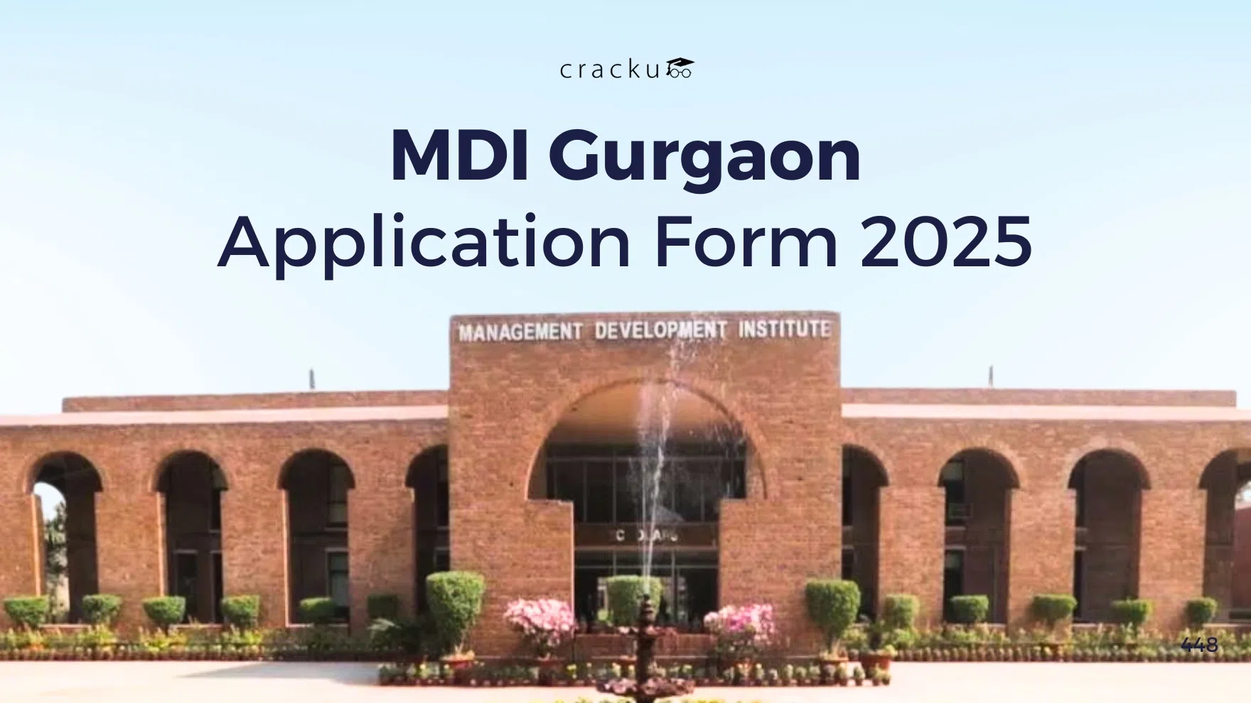 MDI Gurgaon Form 2025 Out, Last Date, Documents Required, Fees