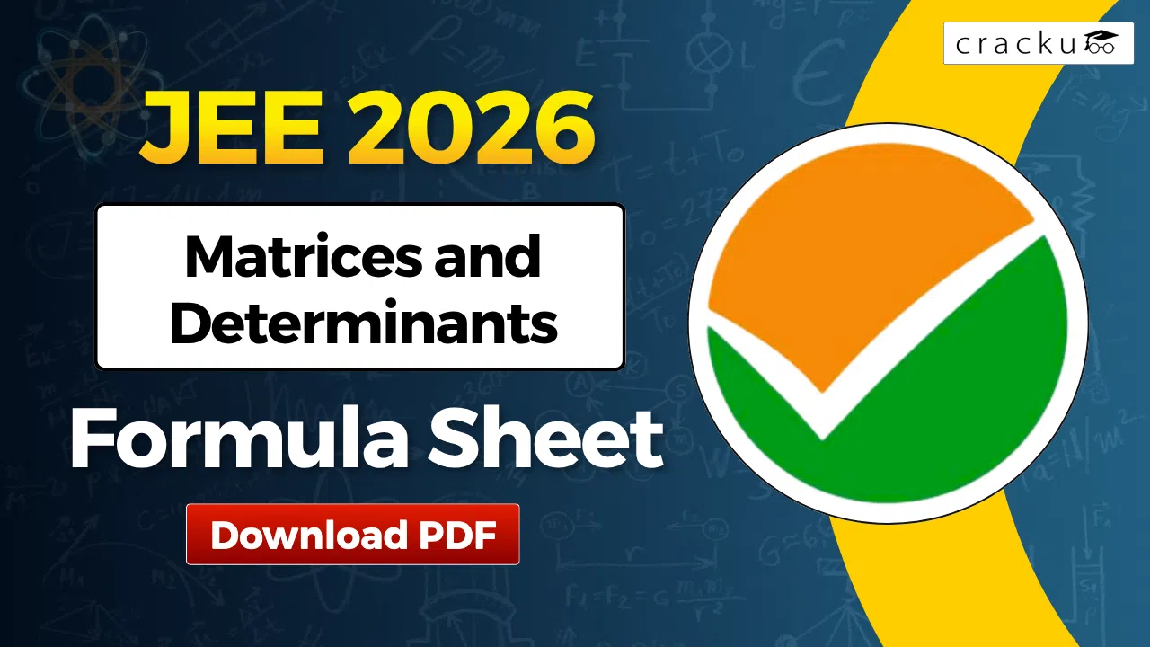Matrices and Determinants Formulas For JEE 2026, Check PDF