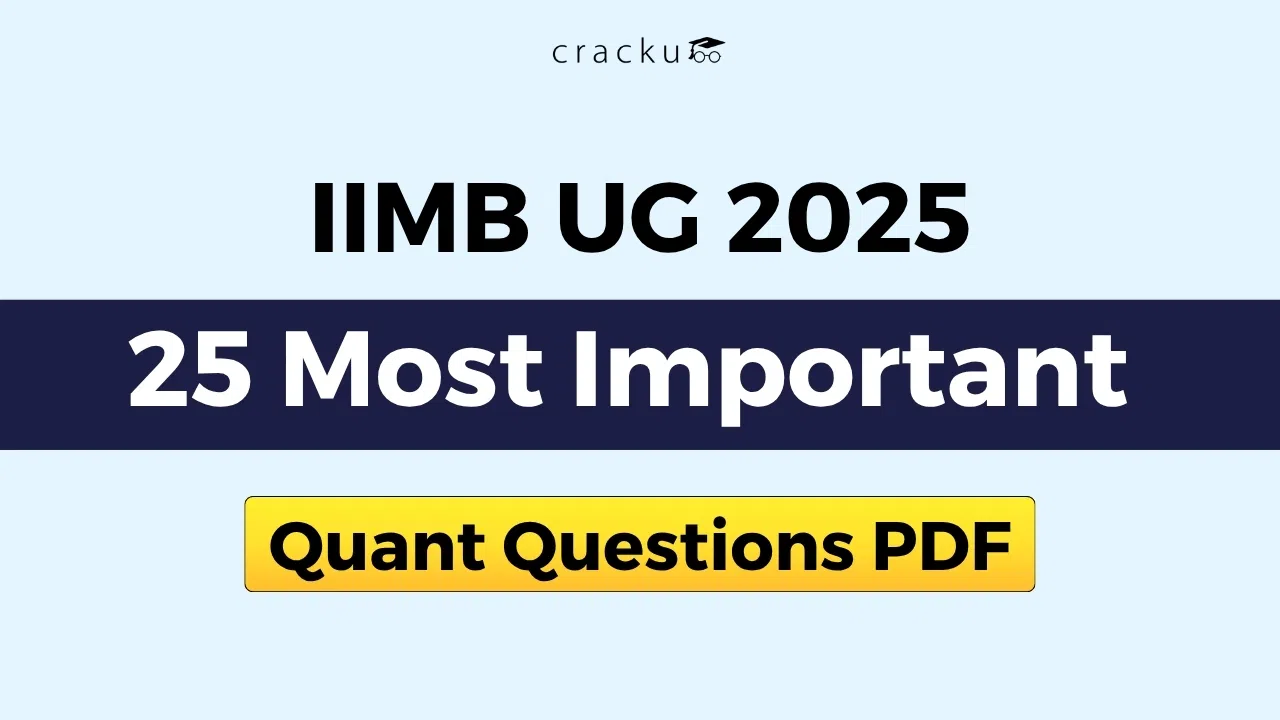 Most Important 25 Quant Questions PDF for IIMB UG 2025