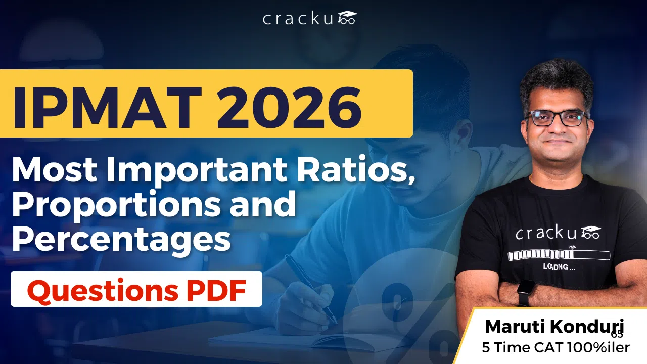 Most Important IPMAT Ratio, Proportion & Percentages Questions