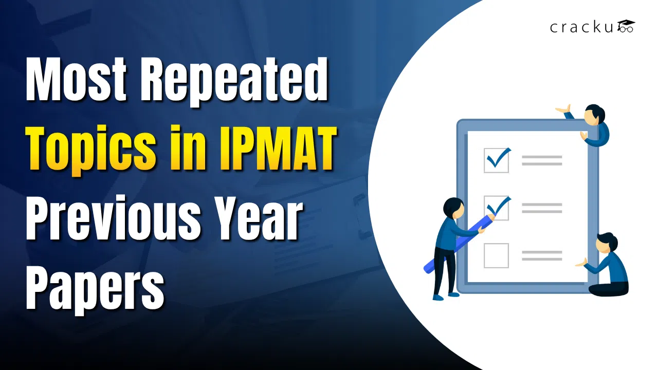 Most Repeated Topics in IPMAT Previous Year Papers