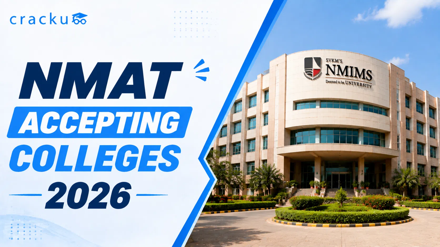 NMAT Accepting Colleges 2026, Cutoffs, Fees, Placements