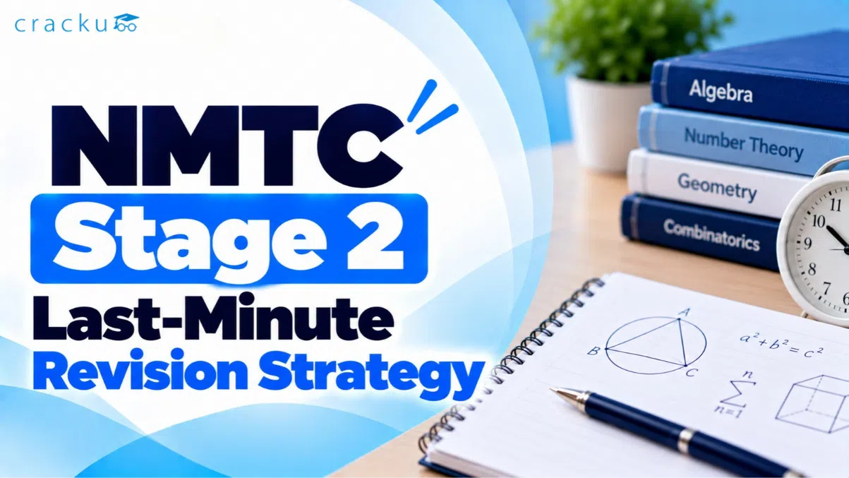 NMTC Stage 2 Last-Minute Revision Strategy & Important Topics image