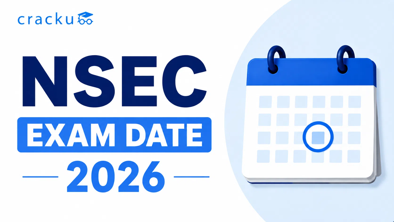 NSEC Exam Date 2026, Registration Schedule and Pattern