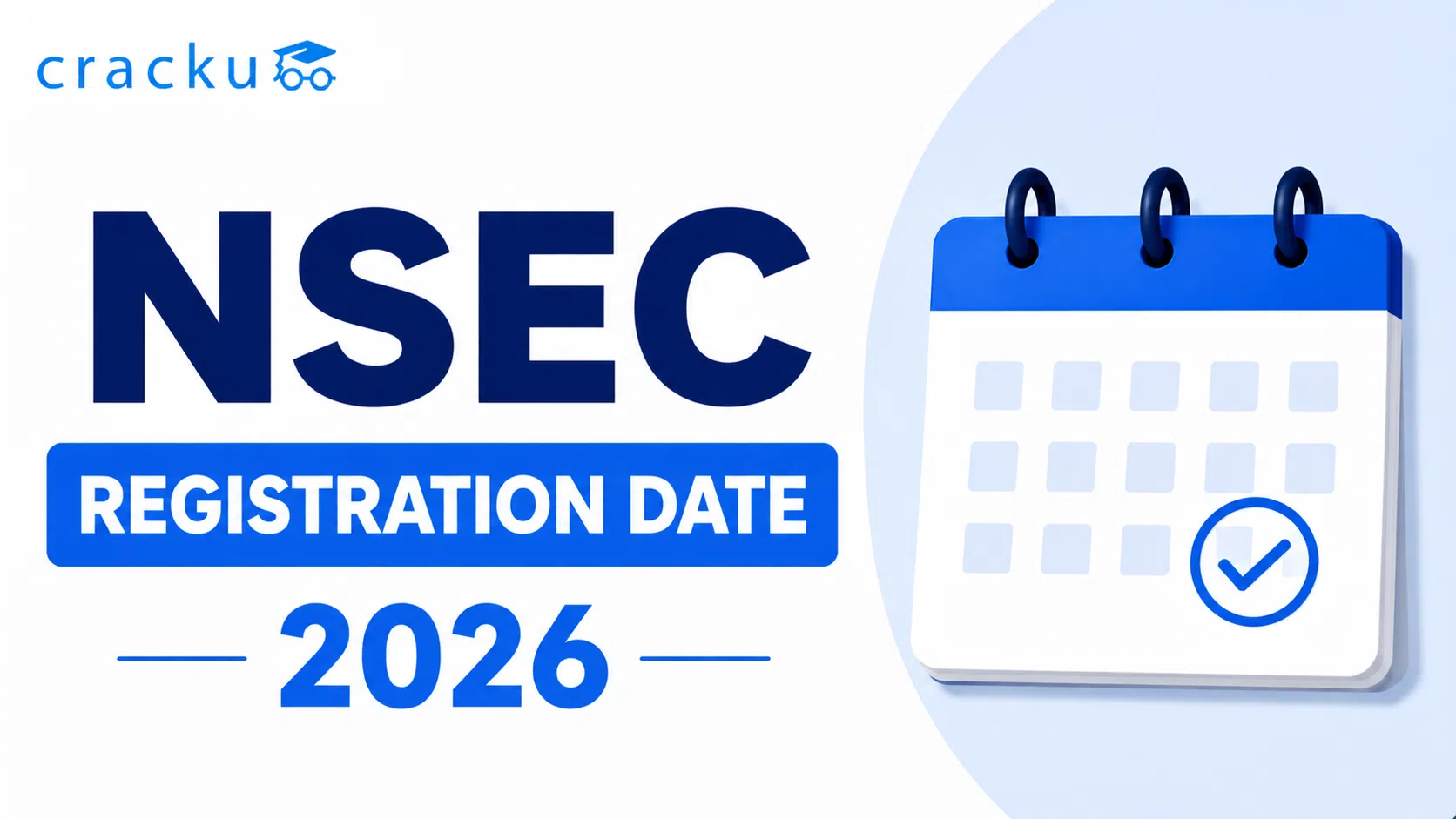 NSEC Registration Date 2026, Fee and Eligibility Criteria image