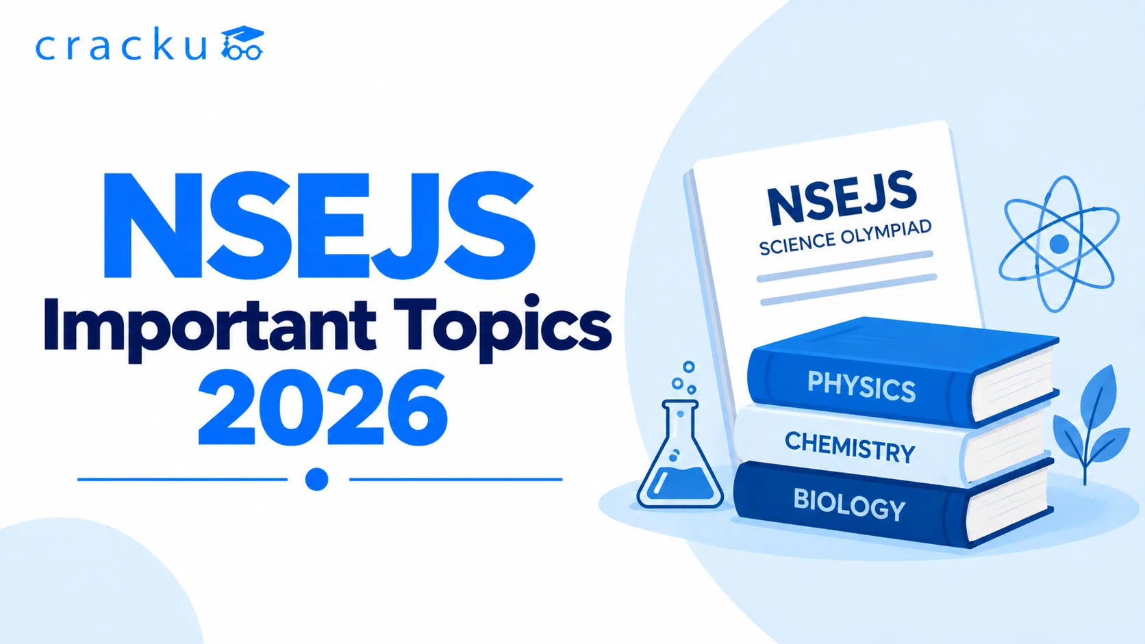 NSEJS Important Topics 2026, Subject-Wise Weightage
