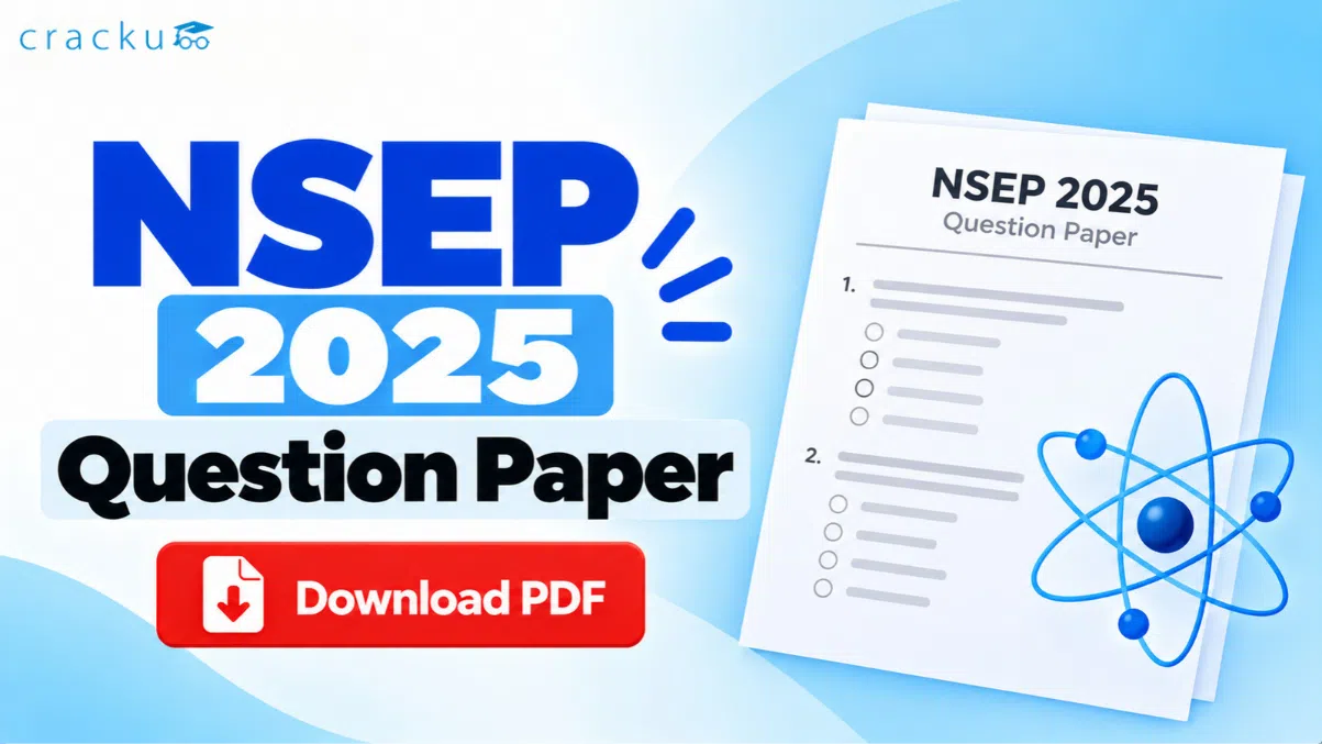 NSEP 2025 Question Paper PDF, Solutions and Exam Analysis