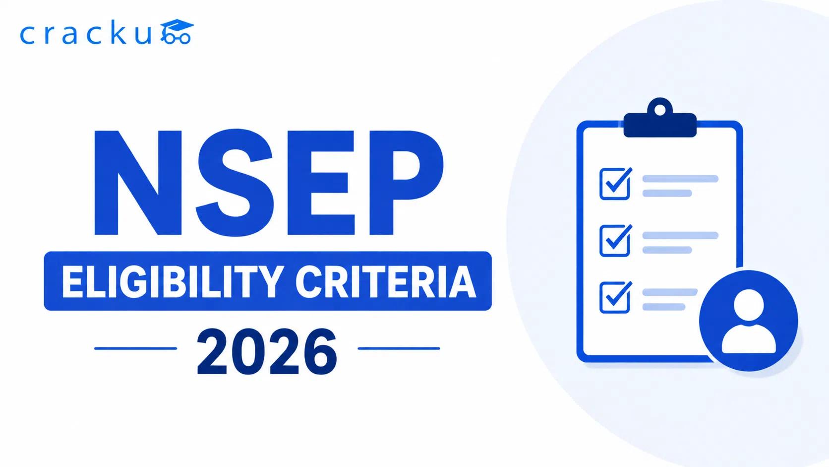NSEP Eligibility Criteria 2026, Age Limit, Qualification