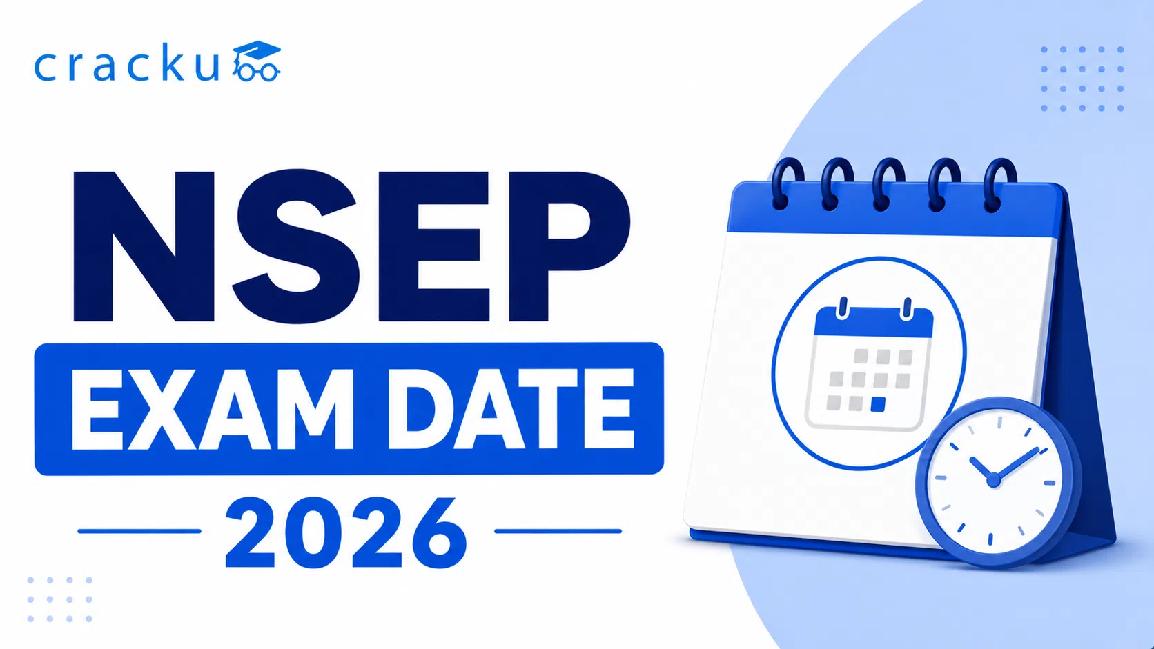 NSEP Exam Date 2026, Schedule, Pattern and Eligibility