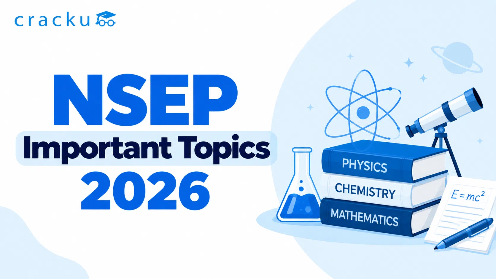 NSEP Important Topics 2026, Weightage & Preparation Plan